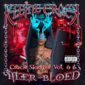 CRACK SLAGTER VOL. 6 6: MEER BLOED (EP)