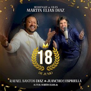 18 de junio (Homenaje al Gran Martín Elías) (Single)