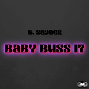 Baby Buss It (Single)