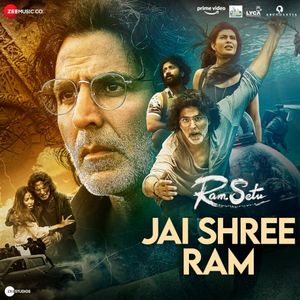 Jai Shree Ram (From “Ram Setu”) (OST)