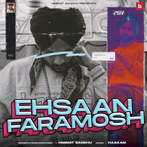 Ehsaan Faramosh (Single)