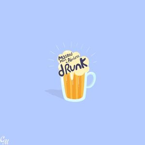 Drunk (Single)