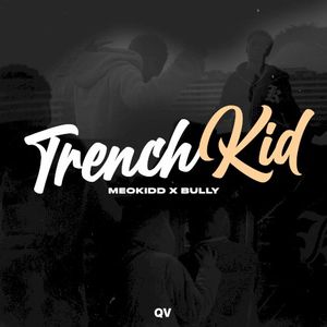 Trenchkid (Single)