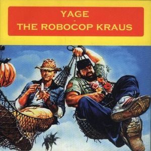 Yage / The Robocop Kraus (Single)