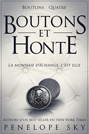 Boutons et Honte