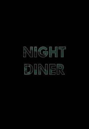Night Diner