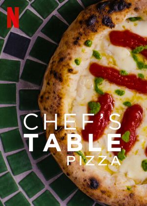 Chef's Table : Pizza