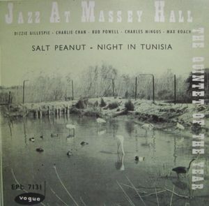 Jazz at Massey Hall – Salt Peanuts - Night in Tunisia (Single)