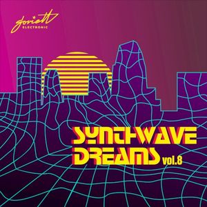 Synthwave Dreams, Vol. 8