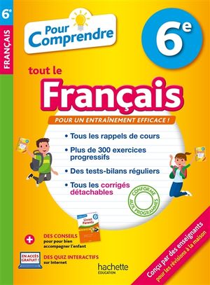 Pour comprendre tout le français 6e