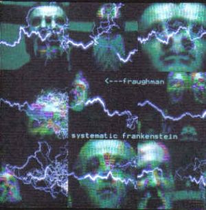 The Systematic Frankenstein EP