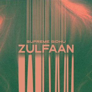 Zulfaan (Single)