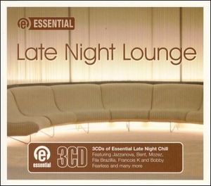 Essential Late Night Lounge