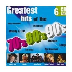 Greatest Hits of the 70’s, 80’s & 90’s