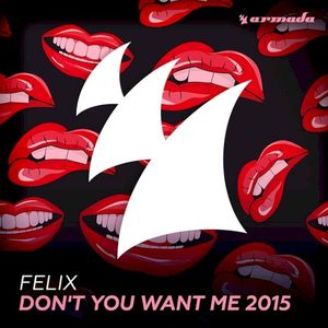 Don’t You Want Me 2015 (EP)
