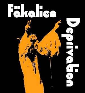 Fäkalien / Deprivation