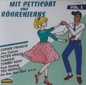 Mit Petticoat & Röhrenjeans, Vol. 1