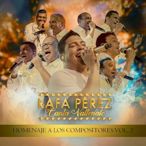 Canta vallenato: Homenaje a los compositores, vol. 2 (Live)