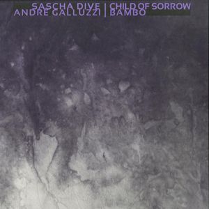 Child Of Sorrow / Bambo (Single)
