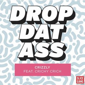 Drop Dat Ass (Single)