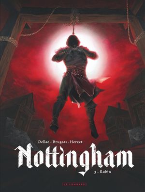 Robin - Nottingham, tome 3