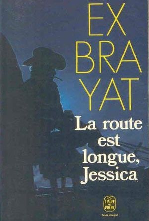 La route est longue, Jessica