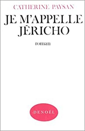 Je m'appelle Jéricho