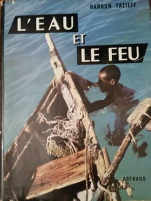 L'Eau et le Feu