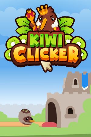 Kiwi Clicker: Juiced Up