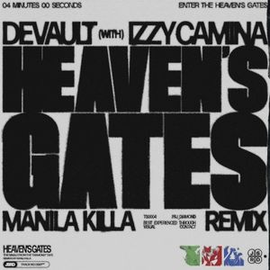 HEAVEN’S GATES (Manila Killa Remix) (Single)