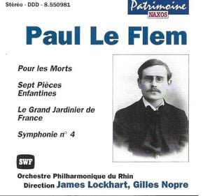Pour Les Morts / Sept Pièces Enfantines / Le Grand Jardinier De France / Symphonie n° 4