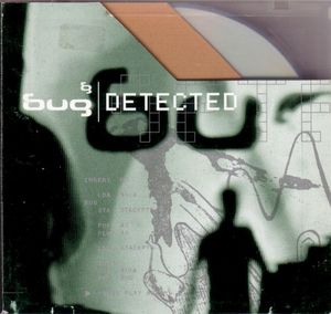 Bug Detected