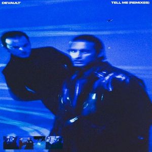 Tell Me (Remixes) (EP)