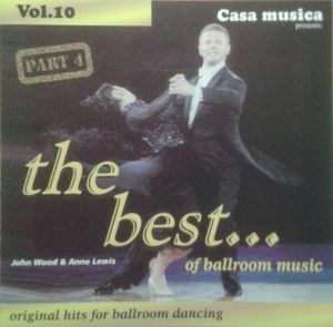 Casa Musica, Volume 10: The Best of Ballroom Music, Part 4