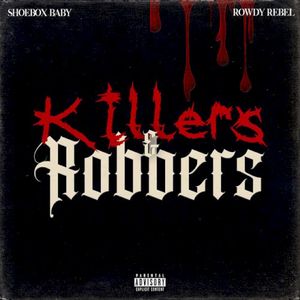 Killers & Robbers (Single)