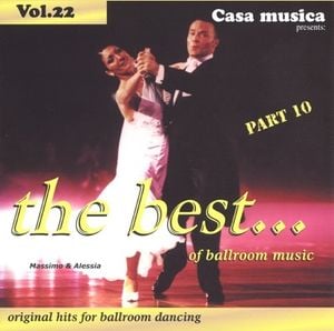 Casa Musica, Volume 22: The Best of Ballroom Music, Part 10