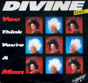 You Think You’re a Man (radio mix)