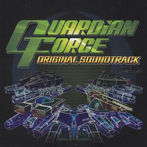 GUARDIAN FORCE ORIGINAL SOUNDTRACK (OST)
