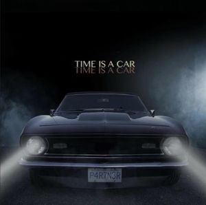 Time Is a Car (EP)