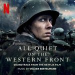 Pochette All Quiet On The Western Front (Soundtrack from the Netflix Film) (OST)