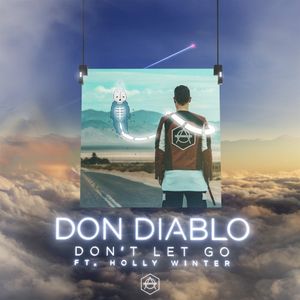 Don’t Let Go (Single)