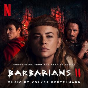 Barbarians: Season 2 (Soundtrack from the Netflix Series) (OST)