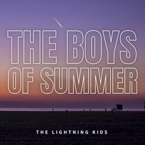 The Boys of Summer (Single)