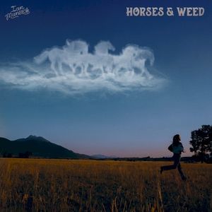 Horses & Weed (Single)