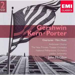 Gershwin/Porter/Kern Overtures & Film Music
