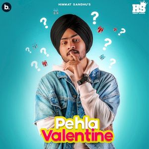 Pehla Valentine (Single)