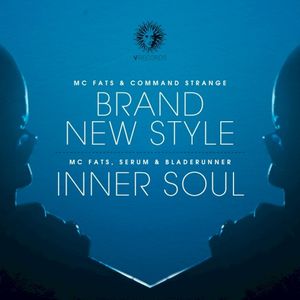 Brand New Style / Inner Soul (Single)