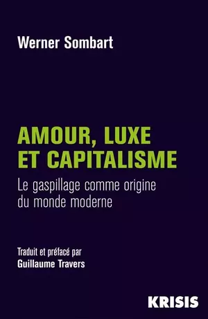 Amour, luxe et capitalisme