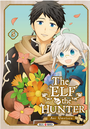 The Elf and the Hunter, tome 5