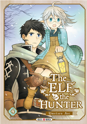 The Elf and the Hunter, tome 4